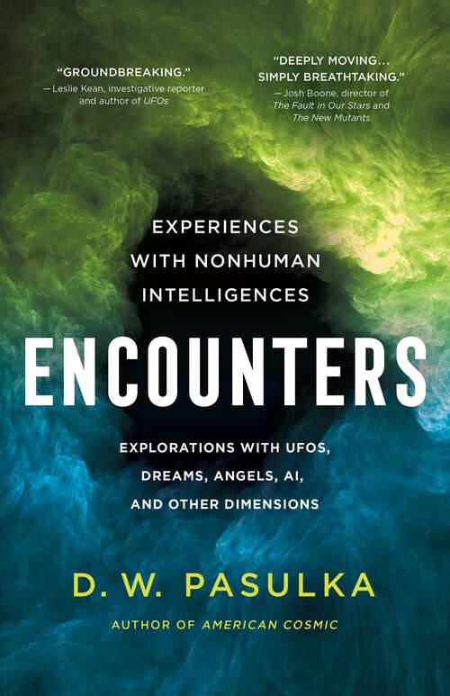 Book cover of Encounters: Experiences with Nonhuman Intelligences