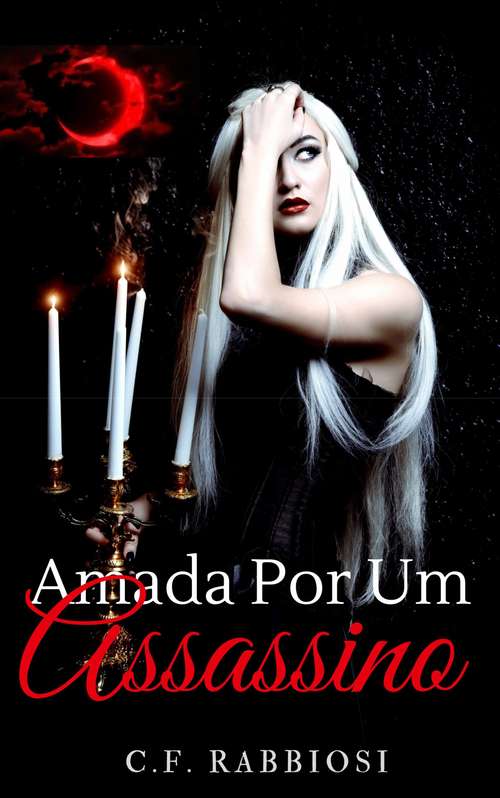 Book cover of Amada Por Um Assassino