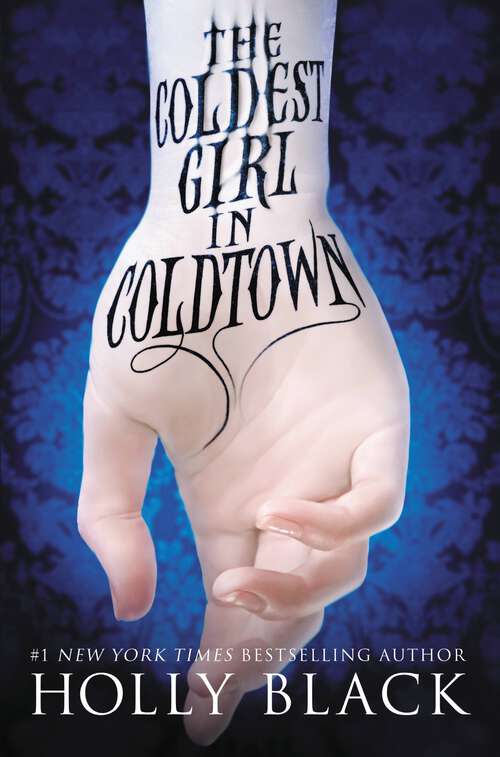 Book cover of The Coldest Girl in Coldtown