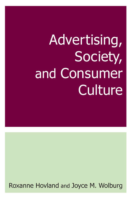 Cover image of Advertising, Society, and Consumer Culture