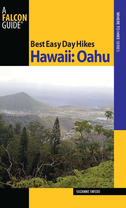 Book cover of Best Easy Day Hikes Hawaii: Oahu (1st Edition) (Best Easy Day Hikes Series)
