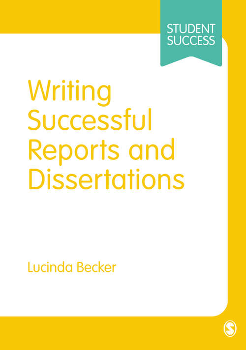 Book cover of Writing Successful Reports and Dissertations (SAGE Study Skills Series)