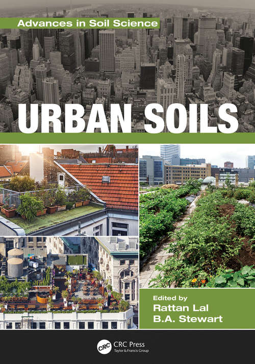 Urban Soils (Advances in Soil Science)