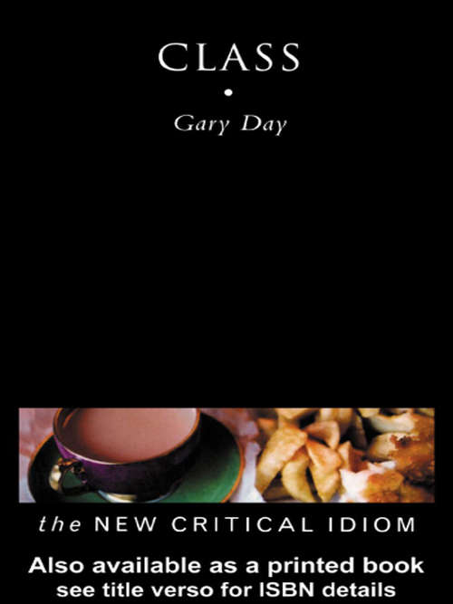 Book cover of Class (The New Critical Idiom)