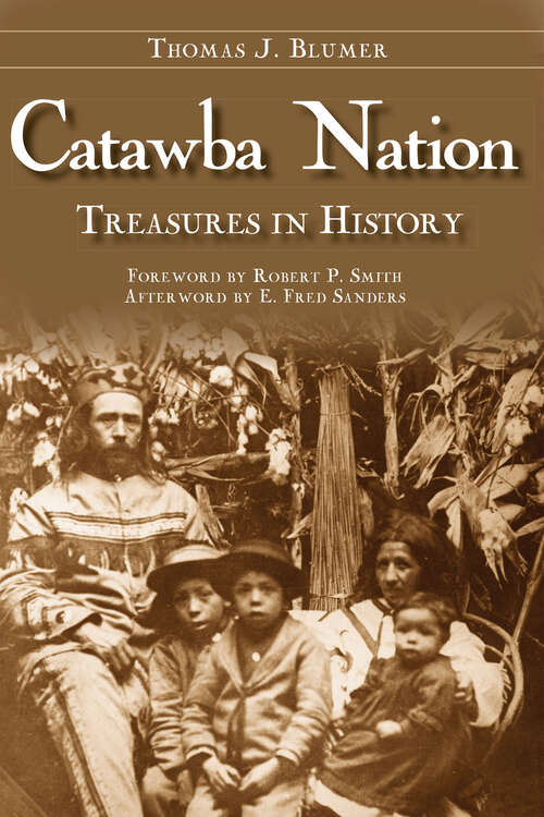 Book cover of Catawba Nation: Treasures in History