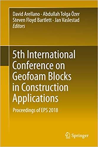 5th International Conference on Geofoam Blocks in Construction Applications: Proceedings Of EPS 2018