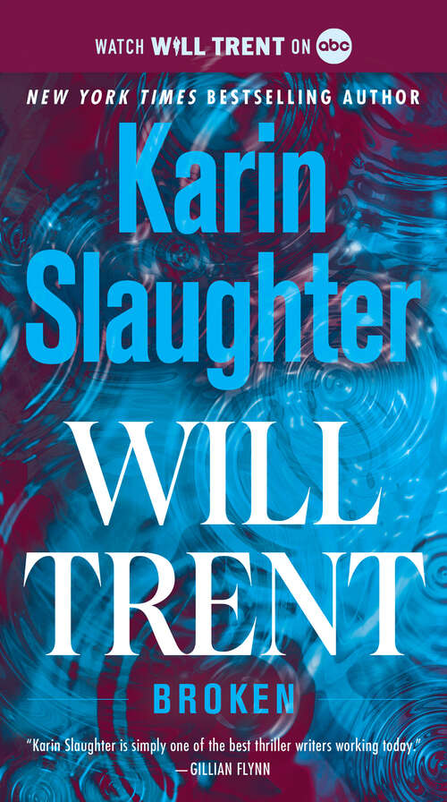 Book cover of Broken: A Novel (Will Trent #4)