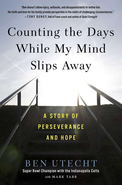 Book cover of Counting the Days While My Mind Slips Away: A Love Letter to My Family