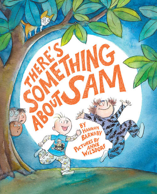 Book cover of There's Something About Sam