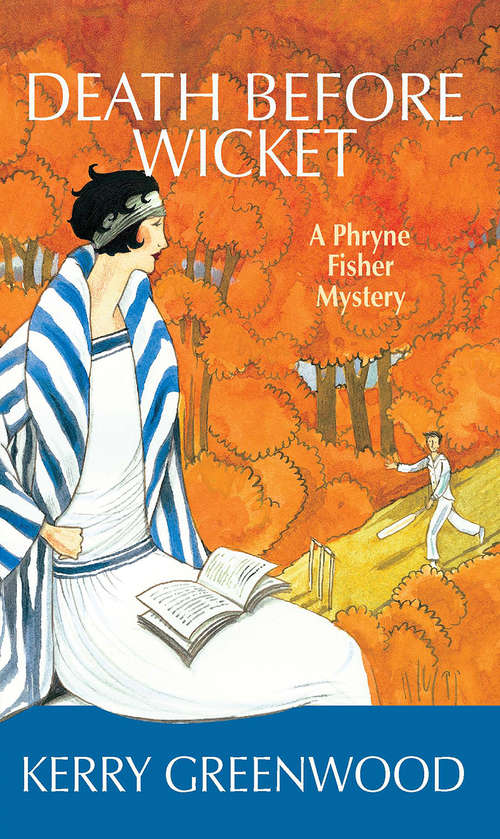 Book cover of Death Before Wicket (Phryne Fisher #10)
