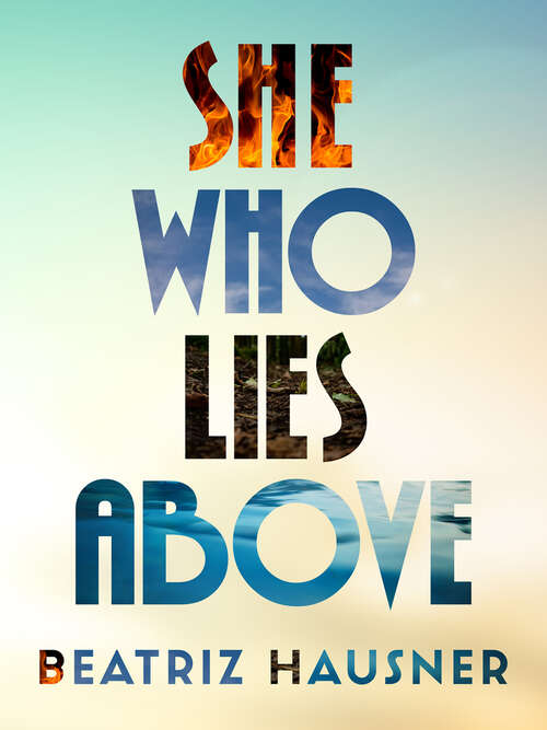 Book cover of She Who Lies Above
