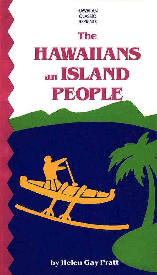 Book cover of The Hawaiians an Island People