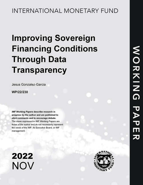 Book cover of Improving Sovereign Financing Conditions Through Data Transparency