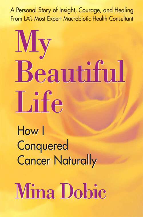 Book cover of My Beautiful Life