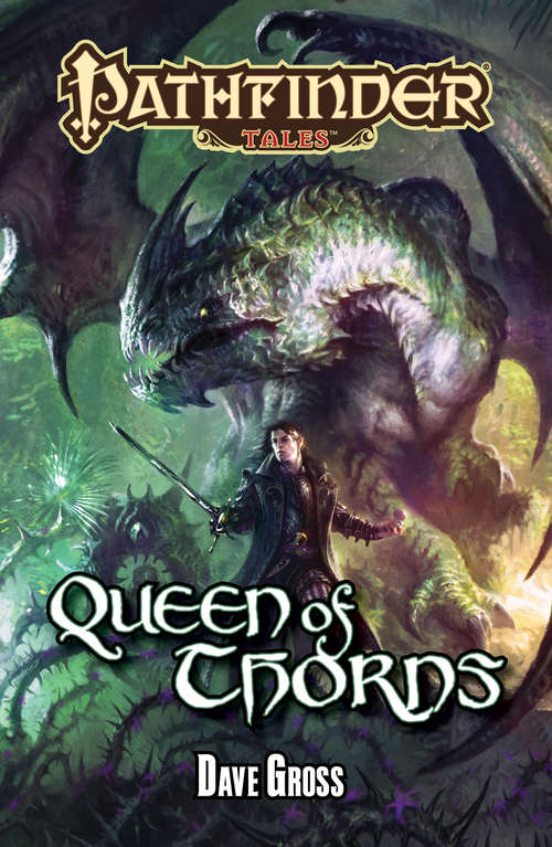 Book cover of Pathfinder Tales: Queen of Thorns