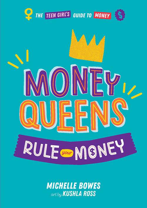 Book cover of Money Queens: Rule Your Money