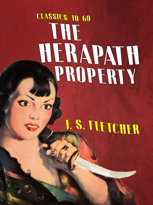 The Herapath Property: Novel (Classics To Go)