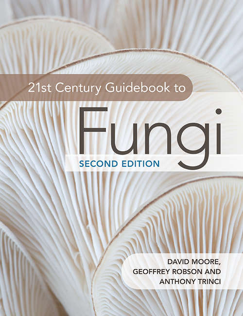 Book cover of 21st Century Guidebook to Fungi (2)