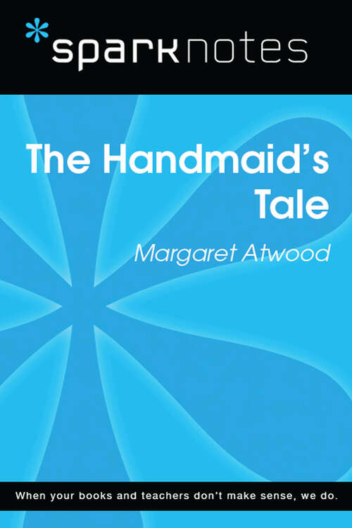Book cover of The Handmaid's Tale (SparkNotes Literature Guide Series)