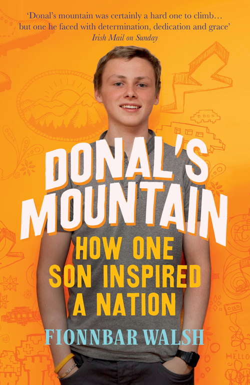 Book cover of Donal's Mountain: How One Son Inspired a Nation