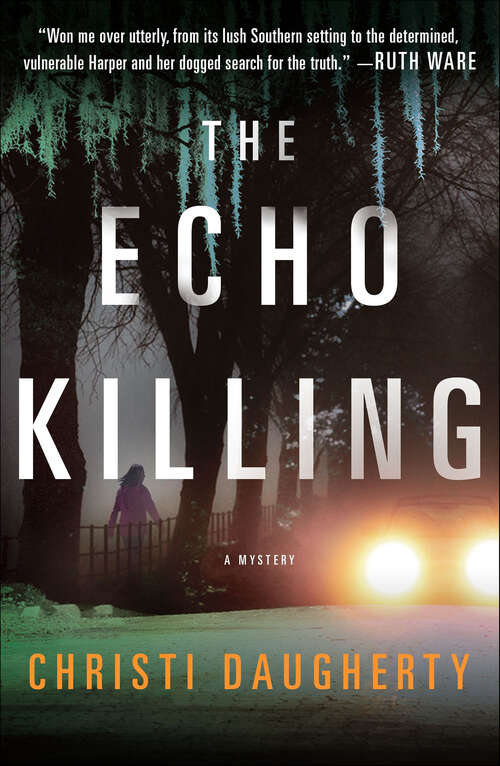 Book cover of The Echo Killing: A Mystery (A Harper McClain Mystery #1)