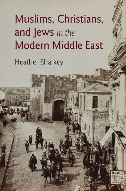 Book cover of The Contemporary Middle East: A History of Muslims, Christians, and Jews in the Middle East