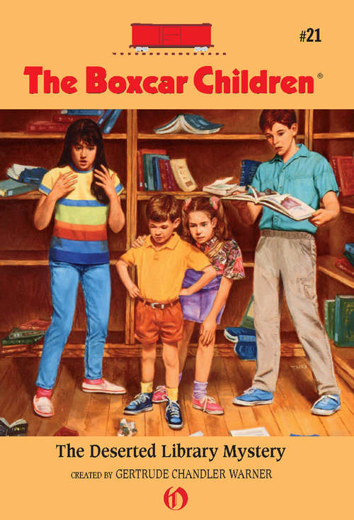 Book cover of The Deserted Library Mystery (Boxcar Children #21)