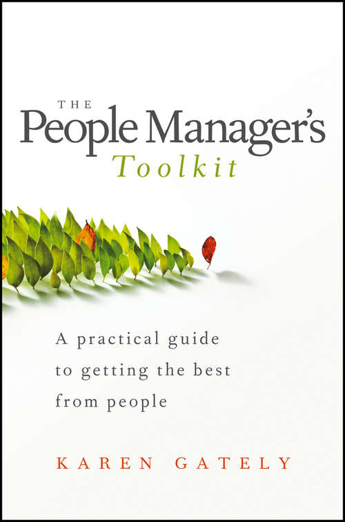 Book cover of The People Manager's Tool Kit: A Practical Guide to Getting the Best From People