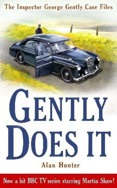 Book cover of Gently Does It (The Inspector George Gently Case Files #1)