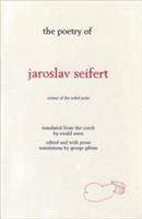 Book cover of The Poetry of Jaroslav Seifert