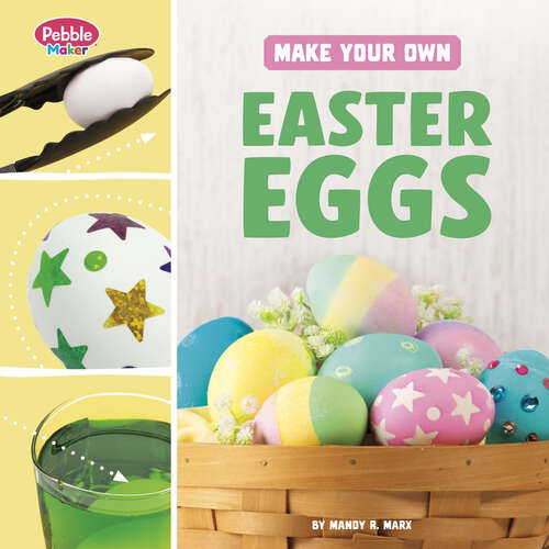 Book cover of Make Your Own Easter Eggs