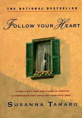 Book cover of Follow Your Heart
