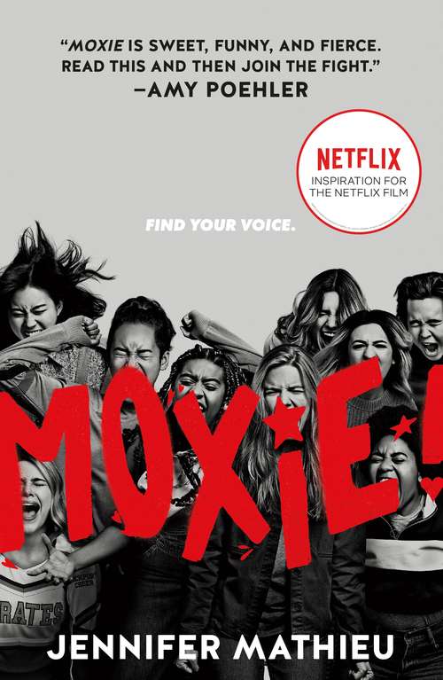 Book cover of Moxie: A Novel