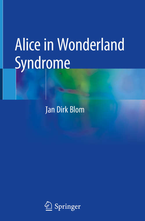 Book cover of Alice in Wonderland Syndrome (1st ed. 2020)