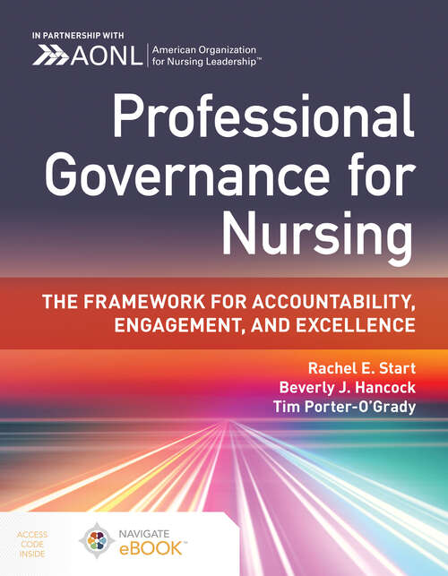 Book cover of Professional Governance for Nursing: The Framework for Accountability, Engagement, and Excellence