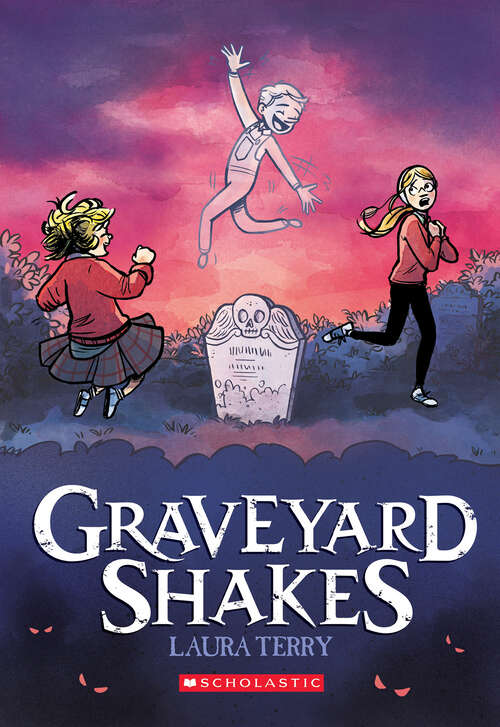 Book cover of Graveyard Shakes: A Graphic Novel (Graphix Series Miscellaneous)