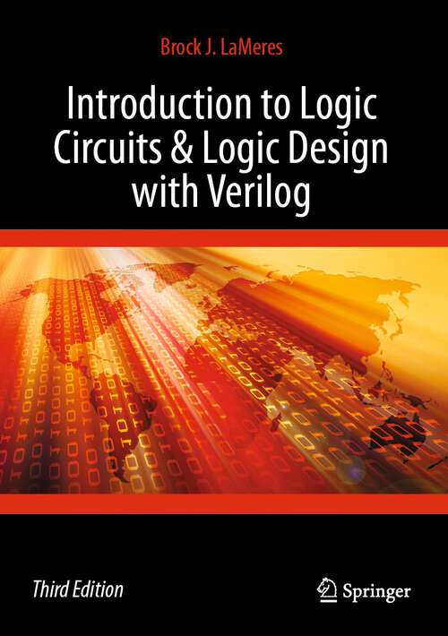 Book cover of Introduction to Logic Circuits & Logic Design with Verilog (3rd ed. 2024)