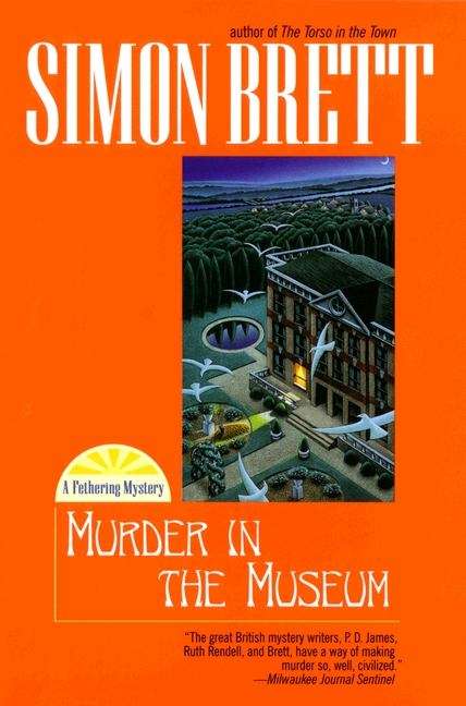 Murder in the Museum (Fethering Mystery #4)