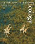 The Princeton Guide to Ecology