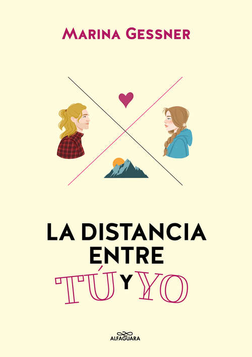 Book cover of La distancia entre tú y yo