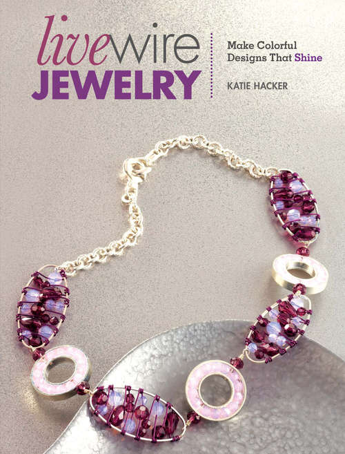 Book cover of Live Wire Jewelry