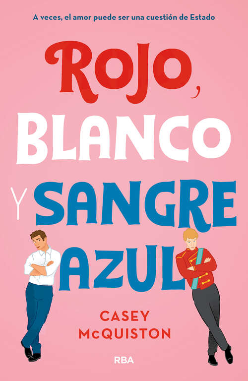 Book cover of Rojo, blanco y sangre azul