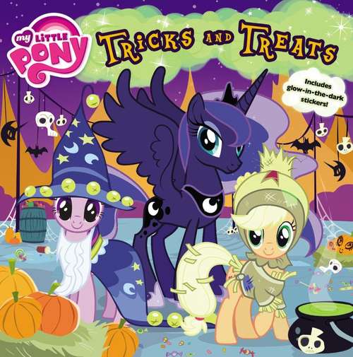 Book cover of Tricks and Treats (My Little Pony)