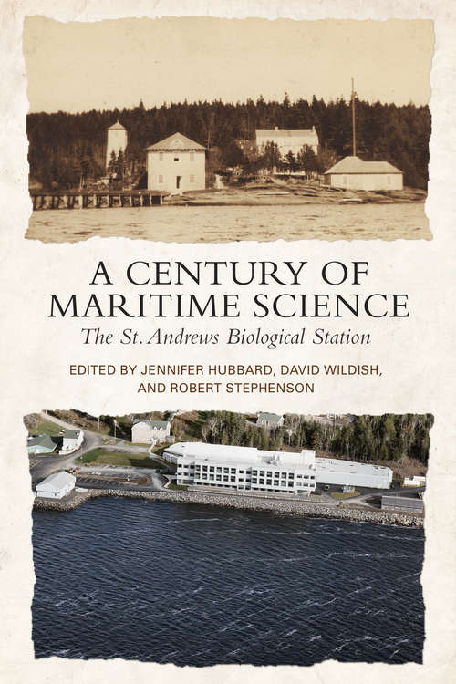 Book cover of A Century of Maritime Science: The St Andrews Biological Station