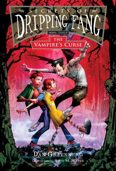 Book cover of Secrets of Dripping Fang #3: The Vampire's Curse