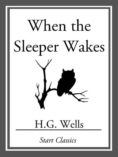 Book cover of When the Sleeper Wakes