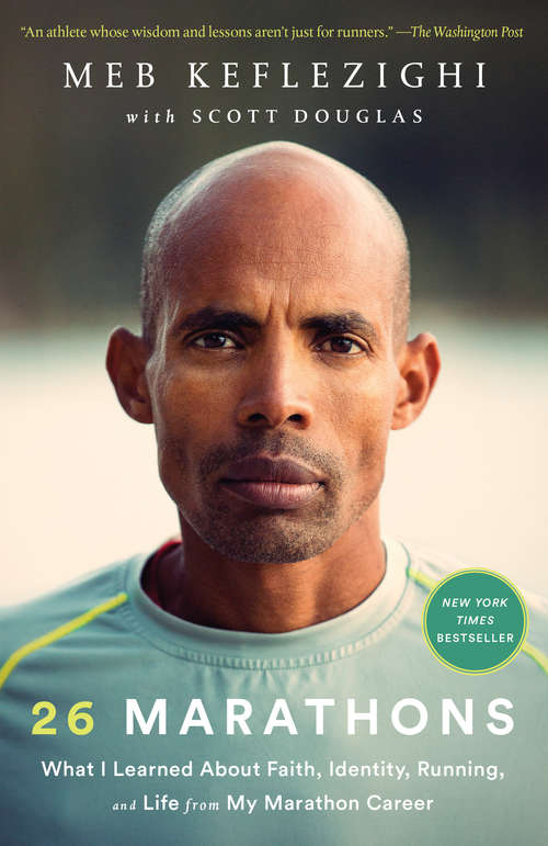 Book cover of 26 Marathons: What I Learned About Faith, Identity, Running, and Life from My Marathon Career