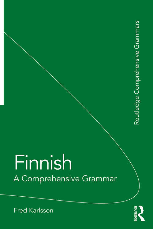 Book cover of Finnish: A Comprehensive Grammar (Routledge Grammars)