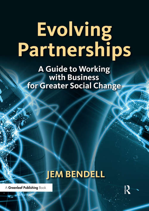 Evolving Partnerships: A Guide to Working with Business for Greater Social Change