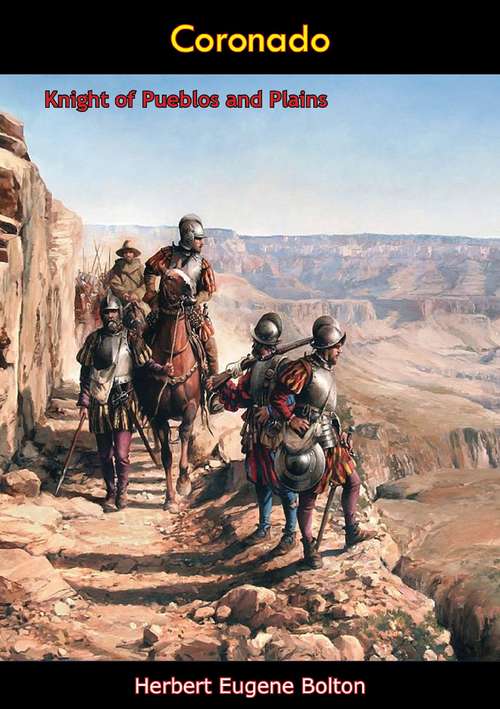 Book cover of Coronado: Knight of Pueblos and Plains